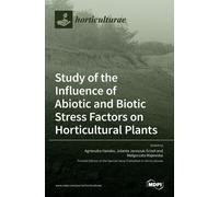 Agnieszka Hanaka Jolant Study of the Influence of Abiotic and Bioti (Tascabile)