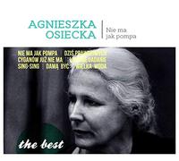 Agnieszka Osiecka - Agnieszka Osiecka: The best - Nie ma jak pompa [CD]