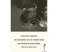 Agnieszka Taborska The Unfinished Life of Phoebe Hicks (Tascabile)