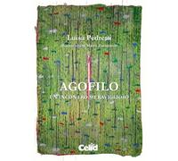 Agofilo. Un incontro meraviglioso