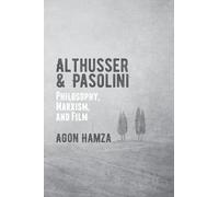 Agon Hamza Althusser and Pasolini (Copertina rigida)