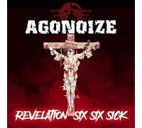 Agonoize - Revelation Six Six Sick