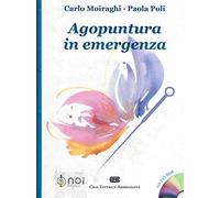 Agopuntura in emergenza. Con DVD-ROM