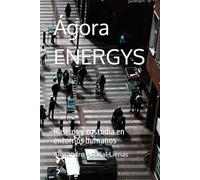 Ágora ENERGYS: Rastros y custodia en entornos humanos