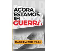 Agora estamos em Guerra