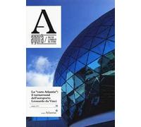 Agorà. Idee per la mobilità del futuro (2017). Vol. 16: cura Atlantia: il turnaround dell'aeroporto, La.