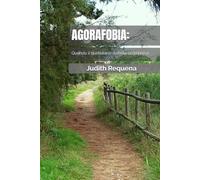 Agorafobia: quando il quotidiano diventa un'impresa