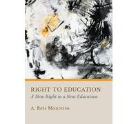 Agostinho Monteiro Right to Education (Copertina rigida)