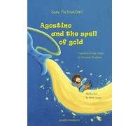 Agostino and the spell of gold