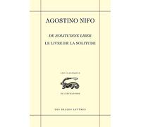 Agostino Nifo, Le Livre De La Solitude / De Solitudine Liber: 45
