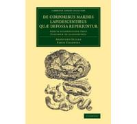 Agostino Scilla F De corporibus marinis lapidescentibus quæ defossa (Tascabile)