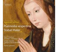 Agostino Steffani Psalmodia vespertina; Stabat Mater (CD)
