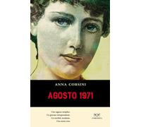 AGOSTO 1971 - Corsini Anna - 2020 - L'Erudita