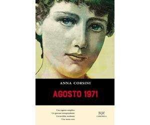 AGOSTO 1971 - Corsini Anna - 2020 - L'Erudita