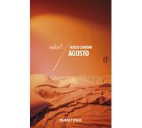 Agosto [Paperback] [Jul 21, 2023] Carbone, Rocco and Albinati, Edoardo
