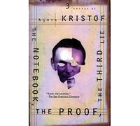 Marc Romano Agota Kristof Alan Sh The Notebook, The Proof, The Thir (Tascabile)
