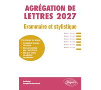 Agrégation de Lettres Grammaire et stylistique: 2027