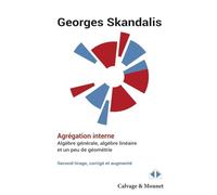 Agrégation interne, Algèbre générale, algèbre linéaire et un peu de géométrie