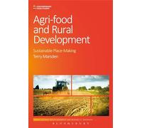 Agri-Food and Rural Development: Sustainable Place-Making