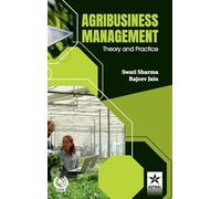Agribusiness Management: Theory and Practice