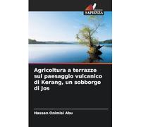 Agricoltura a terrazze sul paesaggio vulcanico di Kerang, un sobborgo di Jos