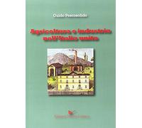 Agricoltura e industria nell'Italia unita