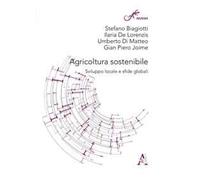 Agricoltura sostenibile. Sviluppo locale e sfide globali