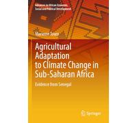 Agricultural Adaptation to Climate Change in Sub-Saharan Africa: Evidence from Senegal