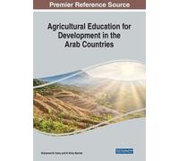 Agricultural Education for Development in the Arab Countries (Tascabile)
