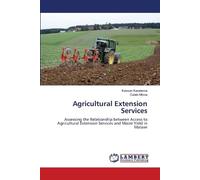 Agricultural Extension Services: Assessing the Relationship between Access to Agricultural Extension Services and Maize Yield in Malawi