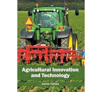 Agricultural Innovation and Technology (Copertina rigida)