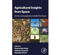 Agricultural Insights from Space: Machine Learning Applications in Satellite Data Analysis