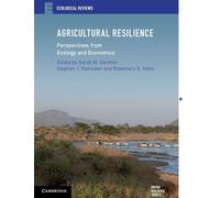 Agricultural Resilience: Perspectives from Ecology and Economics - Gardner...