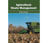 Agricultural Waste Management (Copertina rigida)