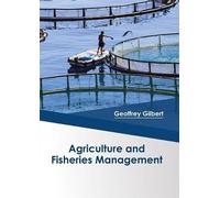 Agriculture and Fisheries Management (Copertina rigida)