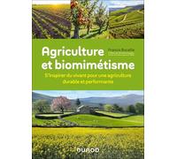 Agriculture et biomimétisme: S'inspirer du vivant pour une agriculture durable et performante