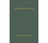 Ehrenfried E Pfeiffer M Agriculture: Spiritual Foundations fo (Copertina rigida)