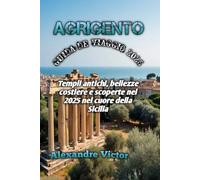 AGRIGENTO GUIDA DE VIAGGIO 2025