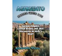 AGRIGENTO TRAVEL GUIDE 2025