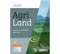 Agriland. Scienze e tecnologie applicate. Per le Scuole superiori. Con e-book. Con espansione online