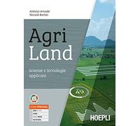 Agriland. Scienze e tecnologie applicate. Per le Scuole superiori. Con e-book. Con espansione online