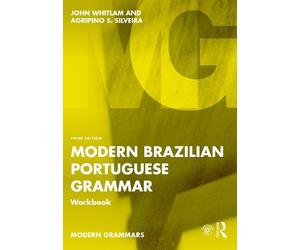 Agripino S. Silveira John Wh Modern Brazilian Portuguese Grammar Wor (Tascabile)