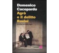 Agrò e il delitto Rovini. (L'endiadi del dottor Agrò)
