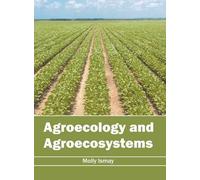Agroecology and Agroecosystems (Copertina rigida)