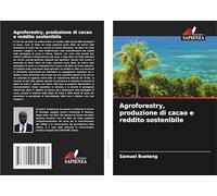 Agroforestry, produzione di cacao e reddito sostenibile