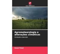 Agrometeorologia e alterações climáticas: Introdução e descrição