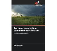 Agrometeorologia e cambiamenti climatici: Introduzione e descrizione