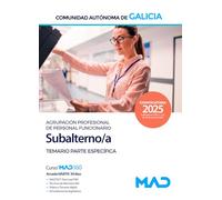 Agrupación profesional de personal funcionario subalterno de la Administración general de la Comunidad Autónoma de Galicia. Temario parte específica