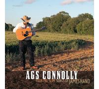 Ags Connolly Your Pal Slim: Songs of James Hand (CD) Album
