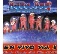 Agua Azul Conjunto - Vol. 3-En Vivo